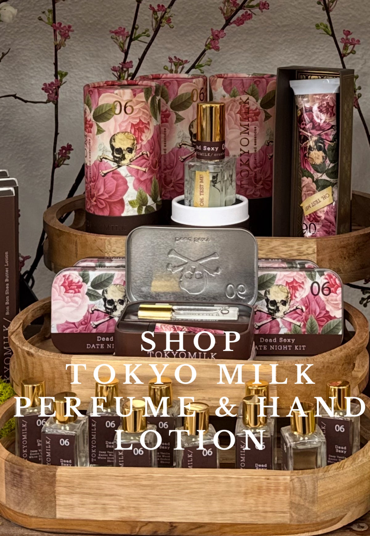 Tokyo Milk, Perfumes & Hand Lotion